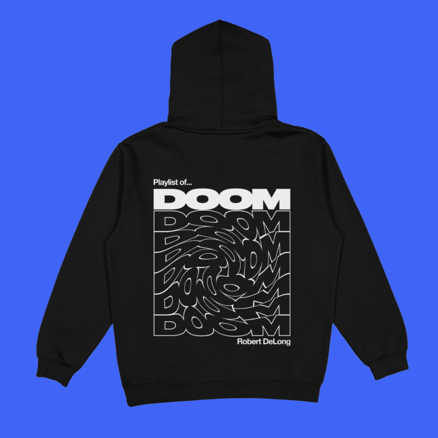 Playlist of Doom Black Hoodie