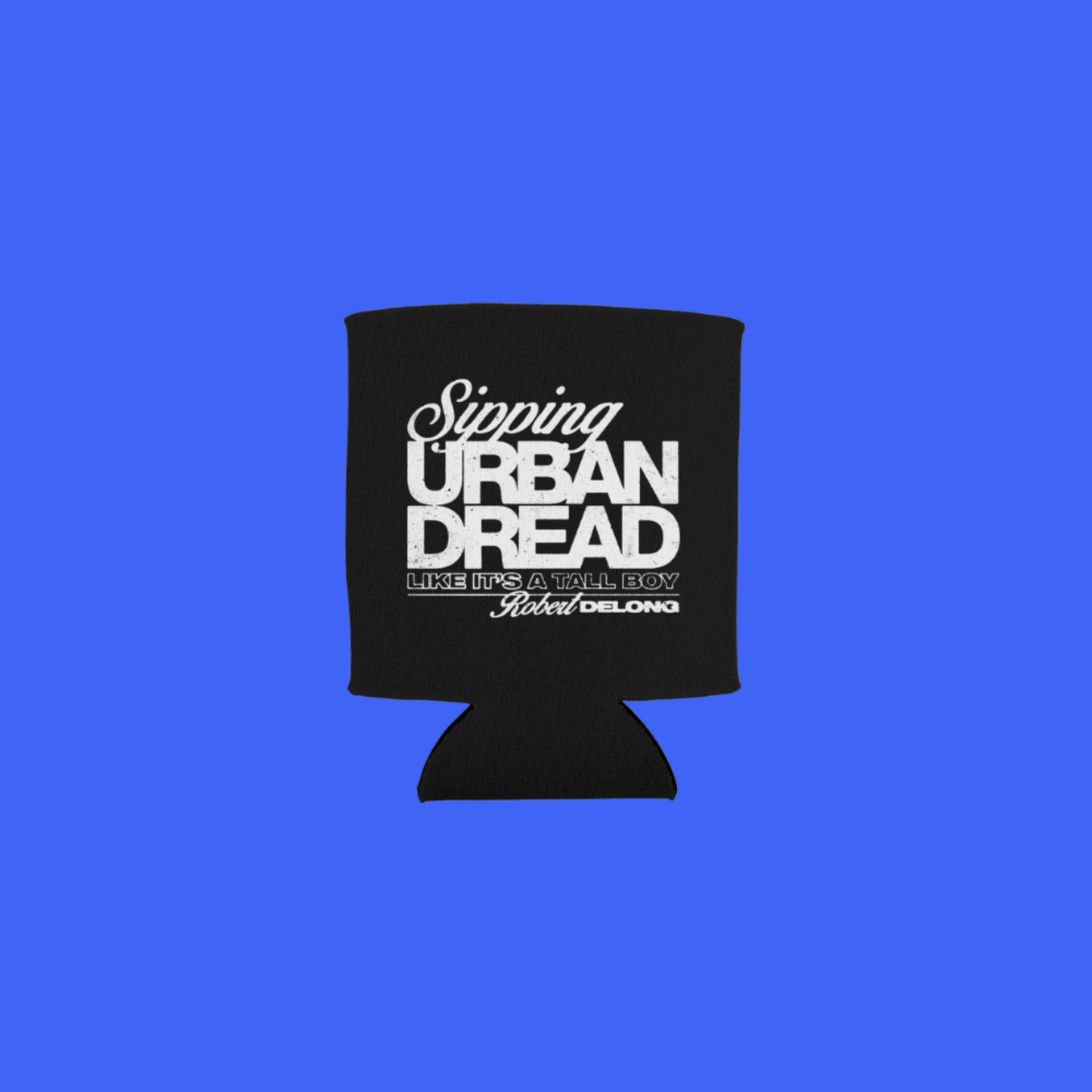 Sipping Urban Dread Koozie